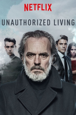 Watch Unauthorized Living movies online free