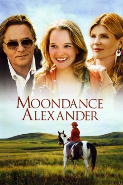 Watch Moondance Alexander movies online free