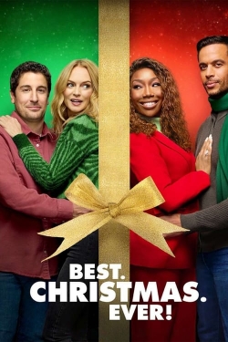 Watch Best. Christmas. Ever! movies online free