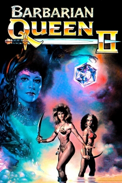 Watch Barbarian Queen II: The Empress Strikes Back movies online free