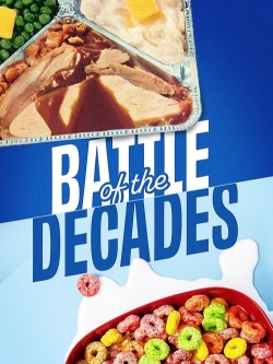 Watch Battle of the Decades movies online free