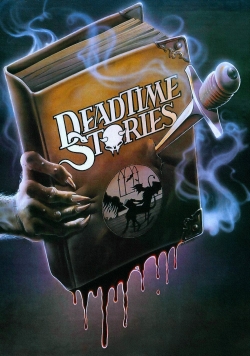 Watch Deadtime Stories movies online free