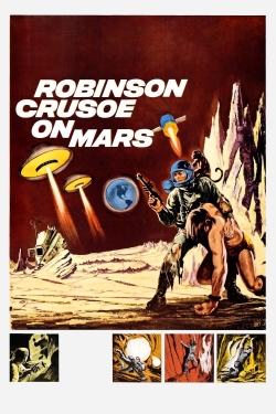 Watch Robinson Crusoe on Mars movies online free