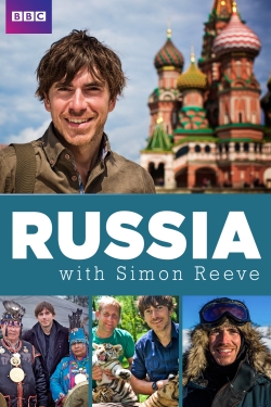 Watch Russia with Simon Reeve movies online free