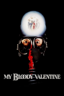 Watch My Bloody Valentine movies online free