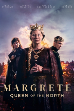 Watch Margrete: Queen of the North movies online free