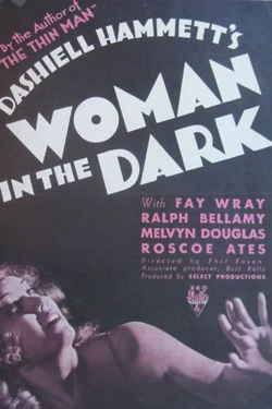 Watch Woman in the Dark movies online free