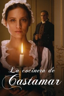 Watch La cocinera de Castamar movies online free