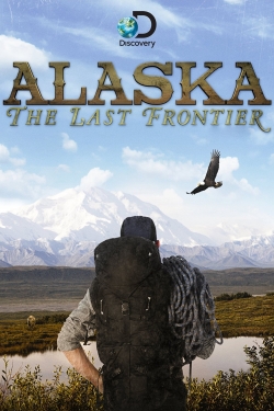 Watch Alaska: The Last Frontier movies online free