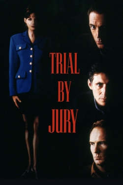 Watch Trial by Jury movies online free