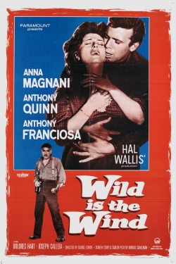 Watch Wild Is the Wind movies online free