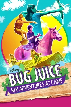 Watch Bug Juice: My Adventures at Camp movies online free