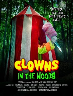 Watch Clowns in the Woods movies online free