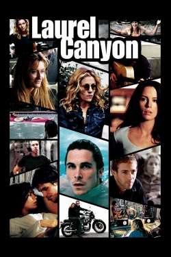 Watch Laurel Canyon movies online free