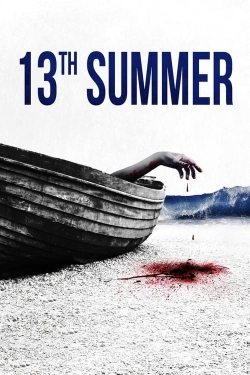 Watch 13th Summer movies online free