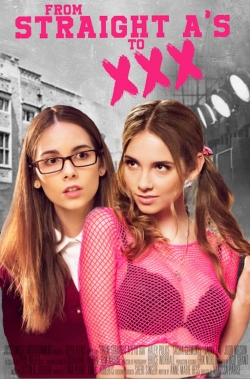 Watch From Straight A's to XXX movies online free