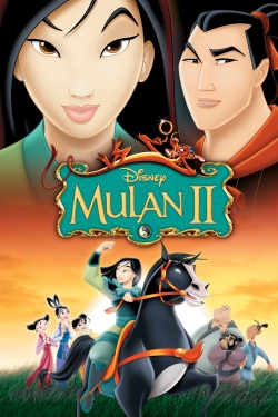 Watch Mulan II movies online free