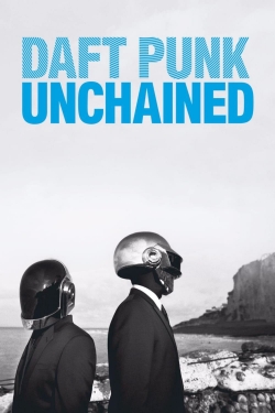 Watch Daft Punk Unchained movies online free