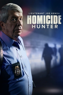 Watch Homicide Hunter: Lt Joe Kenda movies online free