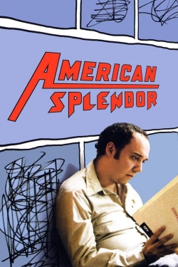 Watch American Splendor movies online free