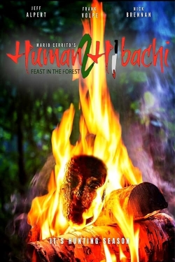 Watch Human Hibachi 2 movies online free