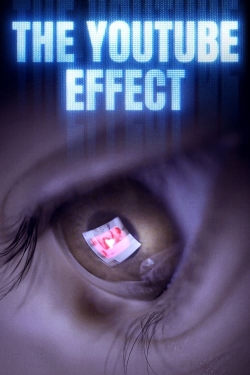 Watch The YouTube Effect movies online free