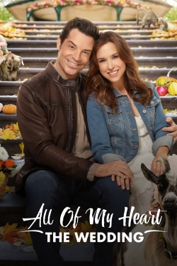 Watch All of My Heart: The Wedding movies online free