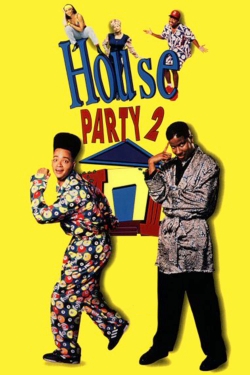 Watch House Party 2 movies online free