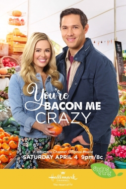 Watch You're Bacon Me Crazy movies online free