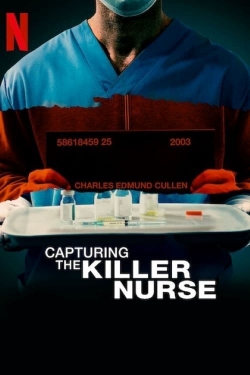 Watch Capturing the Killer Nurse movies online free