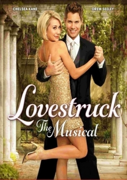 Watch Lovestruck: The Musical movies online free