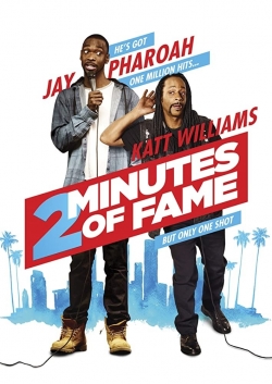 Watch 2 Minutes of Fame movies online free