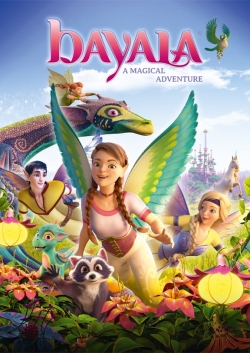 Watch Bayala - A Magical Adventure movies online free