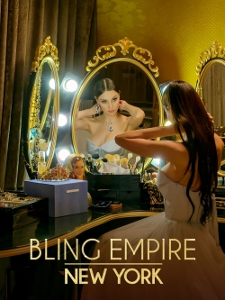 Watch Bling Empire: New York movies online free