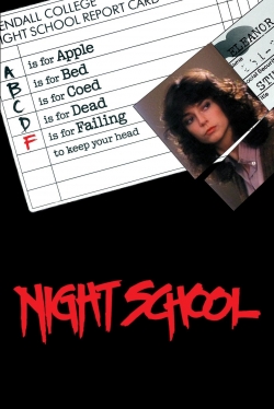 Watch Night School movies online free