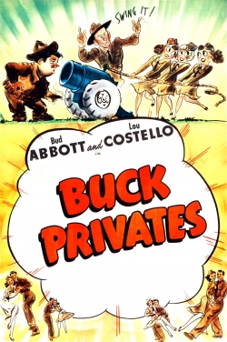 Watch Buck Privates movies online free