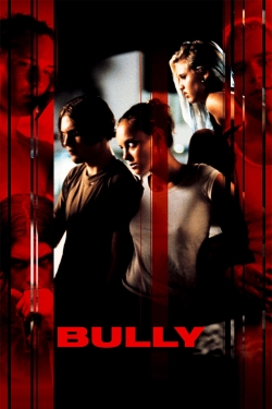 Watch Bully movies online free