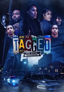 Watch Tagged: The Movie movies online free