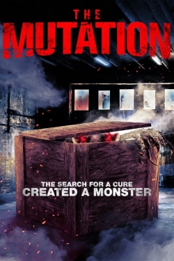 Watch The Mutation movies online free