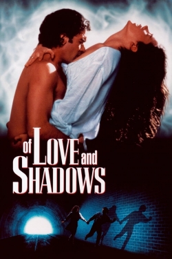 Watch Of Love and Shadows movies online free