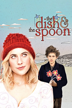 Watch The Dish & the Spoon movies online free