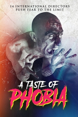 Watch A Taste of Phobia movies online free