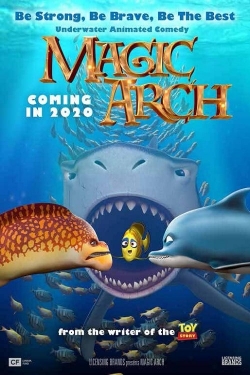 Watch Magic Arch movies online free