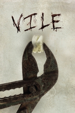 Watch Vile movies online free