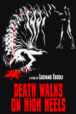 Watch Death Walks on High Heels movies online free