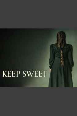 Watch Keep Sweet movies online free