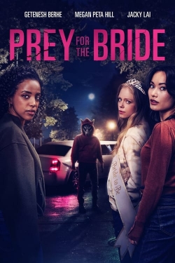 Watch Prey for the Bride movies online free