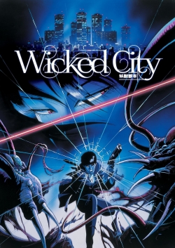 Watch Wicked City movies online free