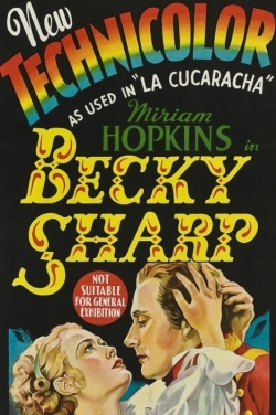 Watch Becky Sharp movies online free