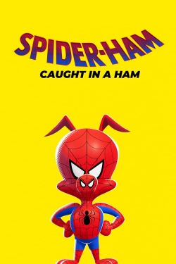 Watch Spider-Ham: Caught in a Ham movies online free